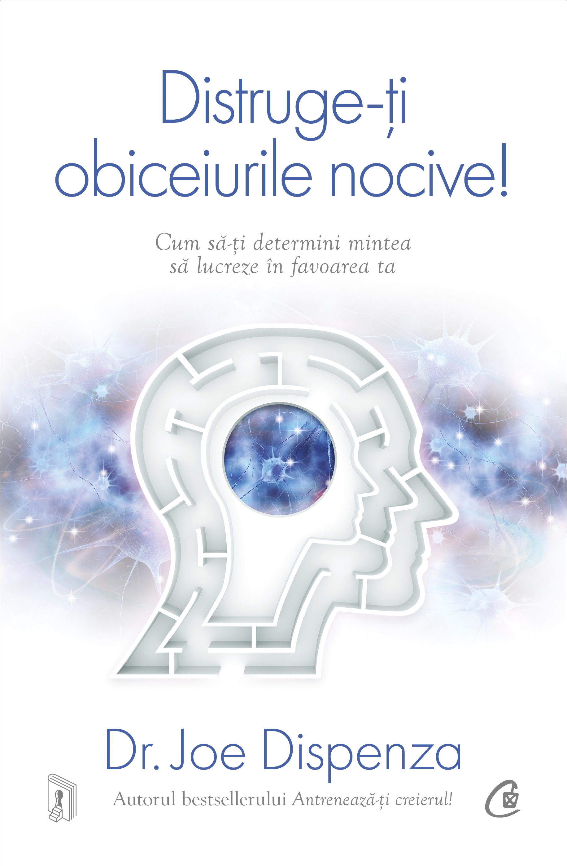 Distruge-ți obiceiurile nocive! Ediție de colecție